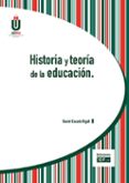 historia y teoría de la educación-daniel casado rigalt-9788445433072 historia y teoría de la educación-daniel casado rigalt-9788445433072