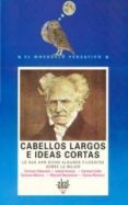 cabellos largos e ideas cortas ...algunos filosofos sobre la muje r-9788446001072 cabellos largos e ideas cortas ...algunos filosofos sobre la muje r-9788446001072