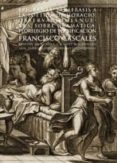 obras: epigramas: parafrasis a la poetica de horacio: observacion es nueveas sobre gramatica: florilegio de versificacion-francisco cascales-9788446013372 obras: epigramas: parafrasis a la poetica de horacio: observacion es nueveas sobre gramatica: florilegio de versificacion-francisco cascales-9788446013372