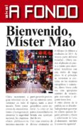 bienvenido, mister mao (ebook)-9788446040972 bienvenido, mister mao (ebook)-9788446040972