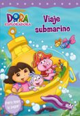 dora exploradora: viaje submarino-9788448830472 dora exploradora: viaje submarino-9788448830472