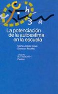 la potenciacion de la autoestima en la escuela-gonzalo musitu-maria jesus cava-9788449309472 la potenciacion de la autoestima en la escuela-gonzalo musitu-maria jesus cava-9788449309472
