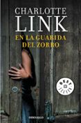 en la guarida del zorro-charlotte link-9788466336772 en la guarida del zorro-charlotte link-9788466336772