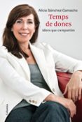 temps de dones-alicia sanchez camacho-9788466412872 temps de dones-alicia sanchez camacho-9788466412872