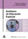 auxiliar de educacion especial: temario general-9788466519472 auxiliar de educacion especial: temario general-9788466519472