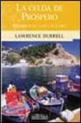 la celda de prospero: recuerdos de la isla corfu-lawrence durrell-9788466610872 la celda de prospero: recuerdos de la isla corfu-lawrence durrell-9788466610872
