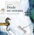 desde mi ventana-ana tortosa-9788466762472 desde mi ventana-ana tortosa-9788466762472