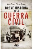 (pe) breve historia de la guerra civil (edicion especial)-helen graham-9788467031072 (pe) breve historia de la guerra civil (edicion especial)-helen graham-9788467031072