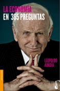 la economia en 365 preguntas-leopoldo abadia-9788467043372 la economia en 365 preguntas-leopoldo abadia-9788467043372