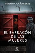 Descargar libros para kindle iphone EL BARRACÓN DE LAS MUJERES
				EBOOK 9788467072372  en español