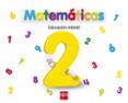 matematicas, 3 años, educacion infantil, nivel 2, ed 2013-9788467549072 matematicas, 3 años, educacion infantil, nivel 2, ed 2013-9788467549072