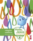 nuevo hola, jesus aprende y sonrie 4 años educacion infantil ed 2 016-9788467587272 nuevo hola, jesus aprende y sonrie 4 años educacion infantil ed 2 016-9788467587272