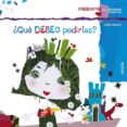 ¿que deseo pedirias?-violeta monreal-9788467828672 ¿que deseo pedirias?-violeta monreal-9788467828672