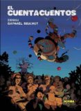 el cuentacuentos-raphaël beuchot-9788467910872 el cuentacuentos-raphaël beuchot-9788467910872