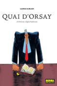 quai d orsay: cronicas diplomaticas (ed. integral)-9788467916072 quai d orsay: cronicas diplomaticas (ed. integral)-9788467916072