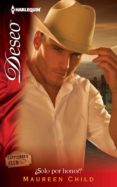 ¿solo por honor? (ebook)-maureen child-9788468706672 ¿solo por honor? (ebook)-maureen child-9788468706672