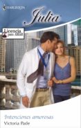 intenciones amorosas (ebook)-victoria pade-9788468721972 intenciones amorosas (ebook)-victoria pade-9788468721972