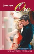 sola con un extraño (ebook)-donna sterling-9788468755472 sola con un extraño (ebook)-donna sterling-9788468755472