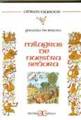 milagros de nuestra señora (8ª ed.)-gonzalo de berceo-9788470390272 milagros de nuestra señora (8ª ed.)-gonzalo de berceo-9788470390272