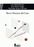 breve historia del cine-luis deltell escolar-juan garcia crego-9788470742972 breve historia del cine-luis deltell escolar-juan garcia crego-9788470742972