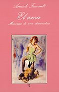 el ama: memorias de una dominadora (2ª ed.)-annick foucault-9788472237872 el ama: memorias de una dominadora (2ª ed.)-annick foucault-9788472237872