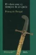 el islamismo en tiempos de al-qaida-francois burgat-9788472903272 el islamismo en tiempos de al-qaida-francois burgat-9788472903272