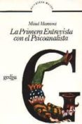 la primera entrevista con el psicoanalista (2ª ed.)-maud mannoni-9788474320572 la primera entrevista con el psicoanalista (2ª ed.)-maud mannoni-9788474320572