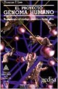 proyecto genoma humano: rompiendo el codigo genetico de la vida-thomas f. lee-9788474325072 proyecto genoma humano: rompiendo el codigo genetico de la vida-thomas f. lee-9788474325072