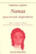 nanas para dormir desperdicios (premio valencia de poesia)-francisca aguirre-9788475178172 nanas para dormir desperdicios (premio valencia de poesia)-francisca aguirre-9788475178172