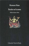 escrito en la arena (2ª ed.)-hermann hesse-9788475220772 escrito en la arena (2ª ed.)-hermann hesse-9788475220772