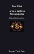 la voz en bandolera-diana bellessi-9788475226972 la voz en bandolera-diana bellessi-9788475226972