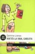 aixi es la vida, carlota (12ª ed.)-gemma lienas-9788475961972 aixi es la vida, carlota (12ª ed.)-gemma lienas-9788475961972