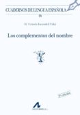 los complementos del nombre-maria victoria escandell vidal-9788476351772 los complementos del nombre-maria victoria escandell vidal-9788476351772