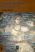 la razon de roma. el nacimiento del espiritu critico a fines de l a republica-claudia moatti-9788477747772 la razon de roma. el nacimiento del espiritu critico a fines de l a republica-claudia moatti-9788477747772