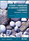 escribir y comunicarse en contextos cientificos y academicos-montserrat castello-9788478274772 escribir y comunicarse en contextos cientificos y academicos-montserrat castello-9788478274772
