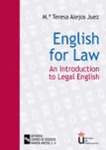 english for law: an introduction to legal english-maria teresa alejos juez-9788480046572 english for law: an introduction to legal english-maria teresa alejos juez-9788480046572