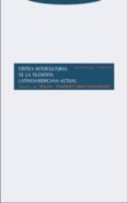 critica intercultural de la filosofia latinoamericana actual-raul fornet-betancourt-9788481646672 critica intercultural de la filosofia latinoamericana actual-raul fornet-betancourt-9788481646672