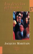 los derechos del hombre y la ley natural: cristianismo y democrac ia-jacques maritain-9788482395272 los derechos del hombre y la ley natural: cristianismo y democrac ia-jacques maritain-9788482395272
