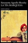 la tia marquesa-simonetta agnello hornby-9788483103272 la tia marquesa-simonetta agnello hornby-9788483103272
