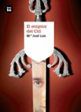 el enigma del cid-9788483430972 el enigma del cid-9788483430972