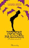 vampira por accidente-lynsay sands-9788483652572 vampira por accidente-lynsay sands-9788483652572