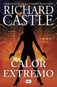 calor extremo (serie castle 7)-richard castle-9788483658772 calor extremo (serie castle 7)-richard castle-9788483658772