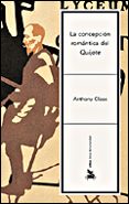 la concepcion romantica del quijote-anthony j. close-9788484326472 la concepcion romantica del quijote-anthony j. close-9788484326472