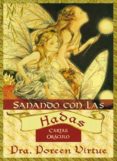 sanando con las hadas-doreen virtue-9788484454472 sanando con las hadas-doreen virtue-9788484454472