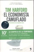 el economista camuflado. la economia de las pequeñas cosas (pack)-tim harford-9788484606772 el economista camuflado. la economia de las pequeñas cosas (pack)-tim harford-9788484606772
