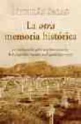la otra memoria historica: 500 testimonios graficos y documentale s de la represion marxista en españa (1931-1939)-nicolas salas-9788488586872 la otra memoria historica: 500 testimonios graficos y documentale s de la represion marxista en españa (1931-1939)-nicolas salas-9788488586872
