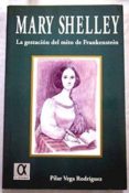 mary shelley: la gestacion del mito de frankenstein-pilar vega rodriguez-9788488676672 mary shelley: la gestacion del mito de frankenstein-pilar vega rodriguez-9788488676672