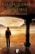 las pequeñas mentiras (ebook)-laura balague gea-9788490199572 las pequeñas mentiras (ebook)-laura balague gea-9788490199572