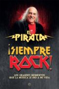 ¡siempre rock! (ebook)-9788490608272 ¡siempre rock! (ebook)-9788490608272