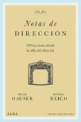 notas de direccion: 130 lecciones desde la silla del director-frank hauser-russell reich-9788490653272 notas de direccion: 130 lecciones desde la silla del director-frank hauser-russell reich-9788490653272